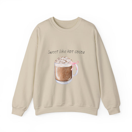 Hot Cocoa Crewneck Sweatshirt — "Sweet Like Hot Cocoa" Cozy Winter Pullover