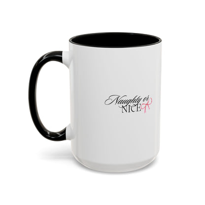 Naughty or Nice Coffee Mug — Holiday Script Accent Mug (11/15oz)