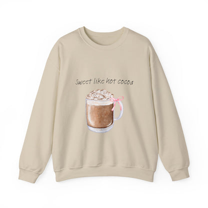Hot Cocoa Crewneck Sweatshirt — "Sweet Like Hot Cocoa" Cozy Winter Pullover