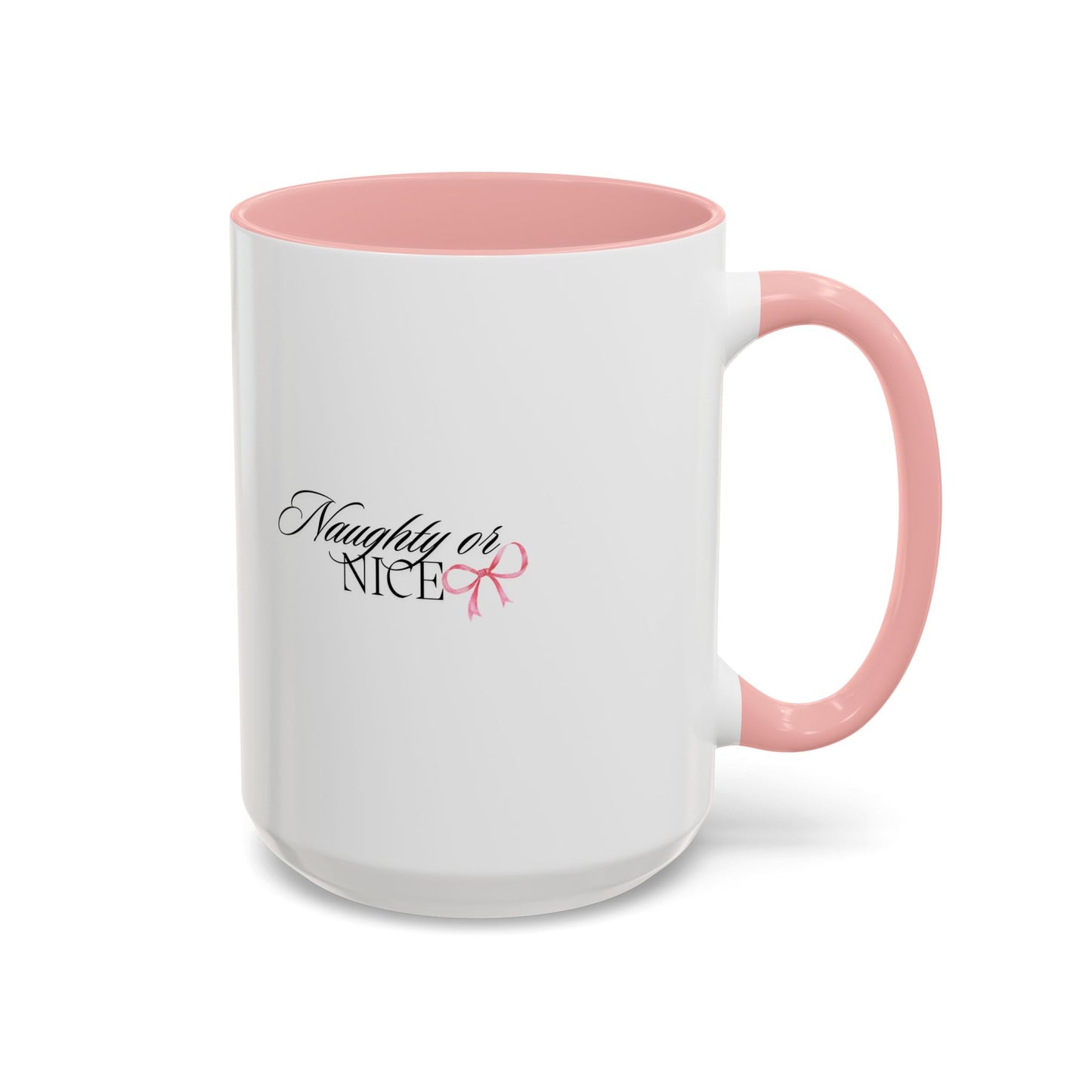 Naughty or Nice Coffee Mug — Holiday Script Accent Mug (11/15oz)