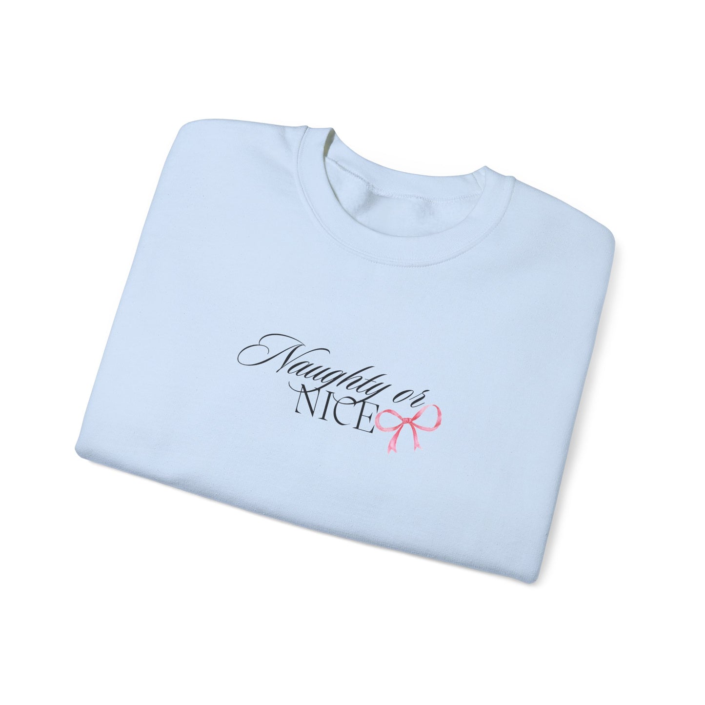 Crewneck Sweatshirt — “Naughty or Nice?” Script Design with Pink Ribbon