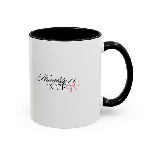 Naughty or Nice Coffee Mug — Holiday Script Accent Mug (11/15oz)