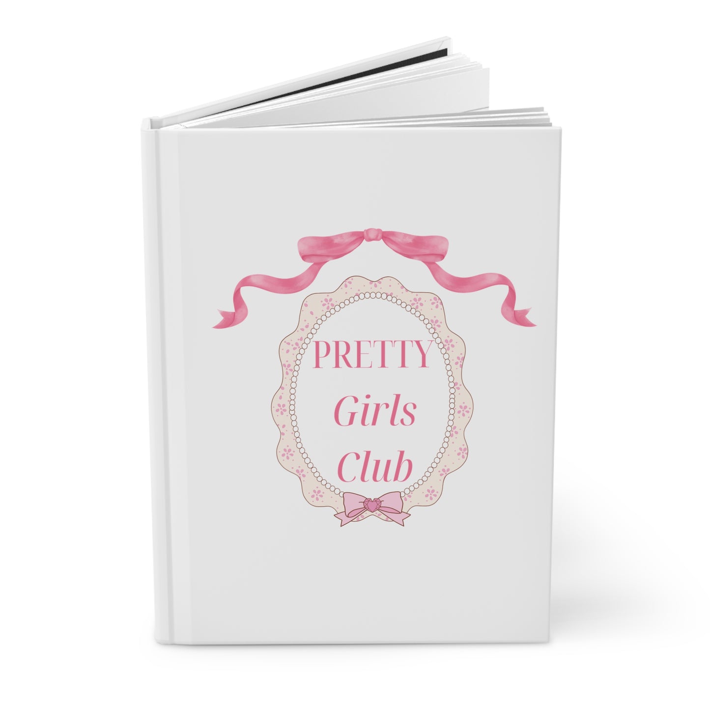 Pretty Girls Club Hardcover Journal — Pink Ribbon Decorative Notebook