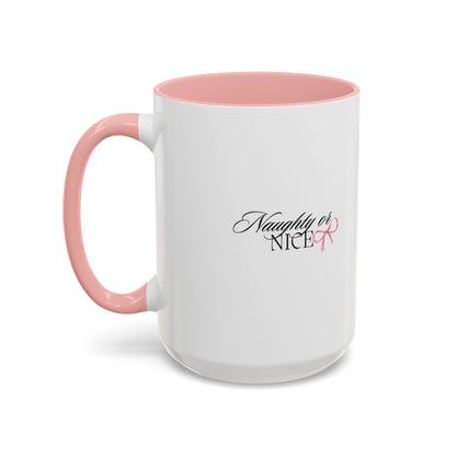 Naughty or Nice Coffee Mug — Holiday Script Accent Mug (11/15oz)