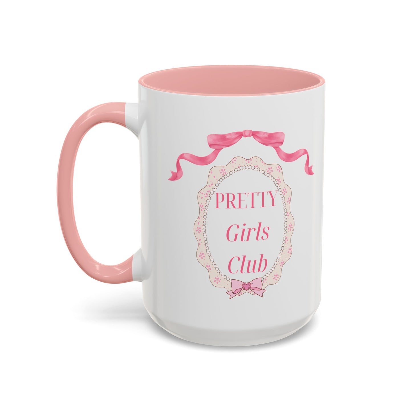 Pretty Girls Club Accent Coffee Mug — Pink Ribbon Decorative Ceramic Mug (11/15oz)
