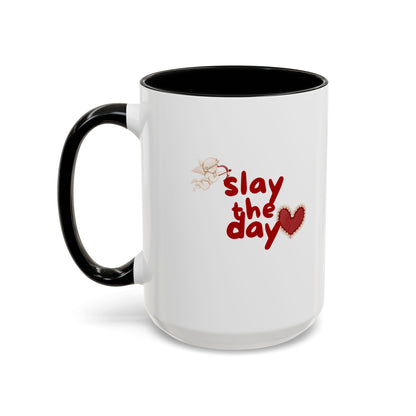 Slay the Day Coffee Mug — Inspirational Heart Accent Mug (11/15 oz)